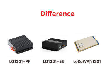 Diff&eacute;rence entre les passerelles LoRaWAN LG1301-SE, LG1301-PF et LoRaWAN1301